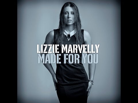 Lizzie Marvelly - Made For You - (Official)