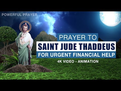 PRAYER TO SAINT JUDE THADDEUS FOR URGENT FINANCIAL