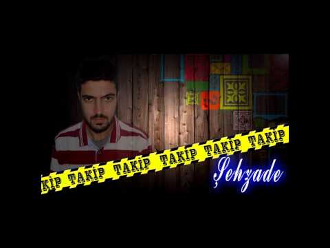 Şehzade - Takip (2014)
