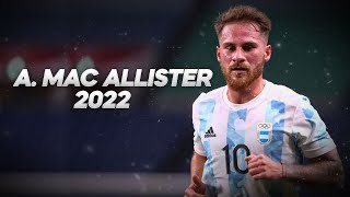 Alexis Mac Allister - Technical Midfielder - 2022ᴴᴰ