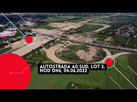 Autostrada A0 Sud, Lot 2, Nod rutier DN6 (4K) | Alsim Alarko | 04.06.2022