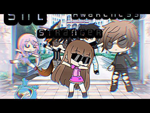 Gacha life “Stranger Awareness” (ft SNL Shallon)