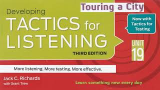 Tactics for Listening Third Edition Developing Unit 19 Touring a City