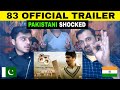 83 | Official Trailer | Hindi | Ranveer Singh | Kabir Khan | IN CINEMAS  By Pakistani Reaction