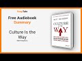 Culture Is the Way by Matt Mayberry: 13 Minute Summary