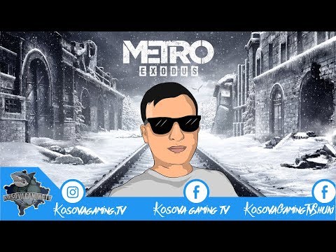 Metro Exodus - Shqip - Kalimi Lojes - Pjesa 1