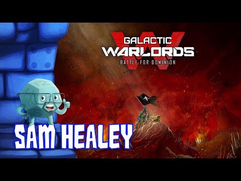 Galactic Warlords: Battle for Dominion Review with Sam Healey