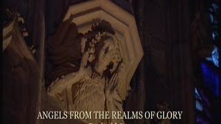 Angels from the Realms Of Glory (Carols from Kings, 2013)