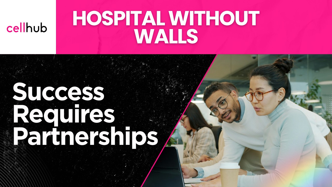 Success requires partnerships | Hospitals Without Walls