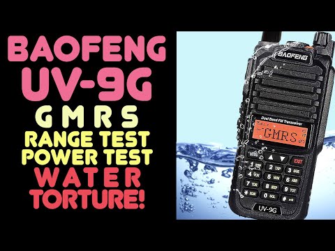 Baofeng UV-9G GMRS HT Review, Power Test, Range Test & Water Torture - Can The UV9G Survive?