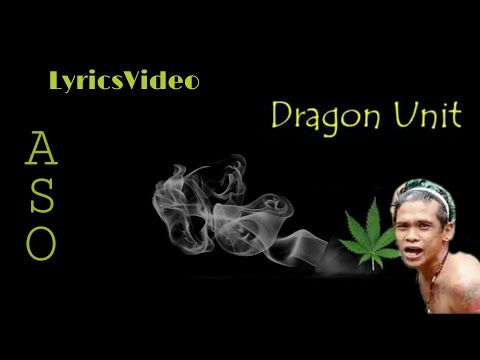 ASO - Lyrics | By:Dragon Unit |