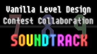 Vanilla Level Design Contest Soundtrack (7th, 8th, and 9th)