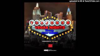 Tha Joker - Vegas Nights  Feat. Dizzy Wright
