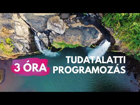 240 pozitív megerősítés tudatalatti programozás 3 ÓRA