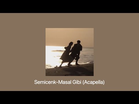 Semicenk-Masal Gibi