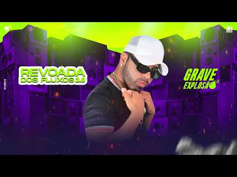 Pra esse tralha eu vou sentar (A Cara do Enquadro ) - Grave Explosão - Cd Revoada dos Fluxos 2.0