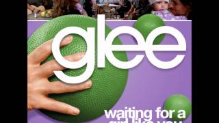Waiting For A Girl Like You (Glee Cast Version)