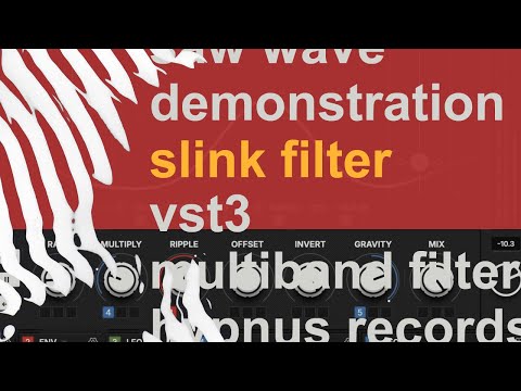 Slink Filter VST & Saw Wave (No Talk)