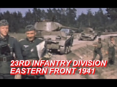 Wehrmacht 23rd Infantry Division on the Eastern Front 1941 - Original Color Amateur film