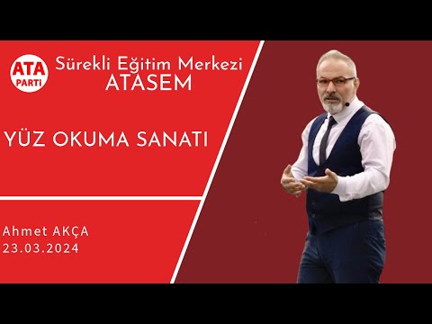 Yüz Okuma Sanatı - Ahmet AKÇA