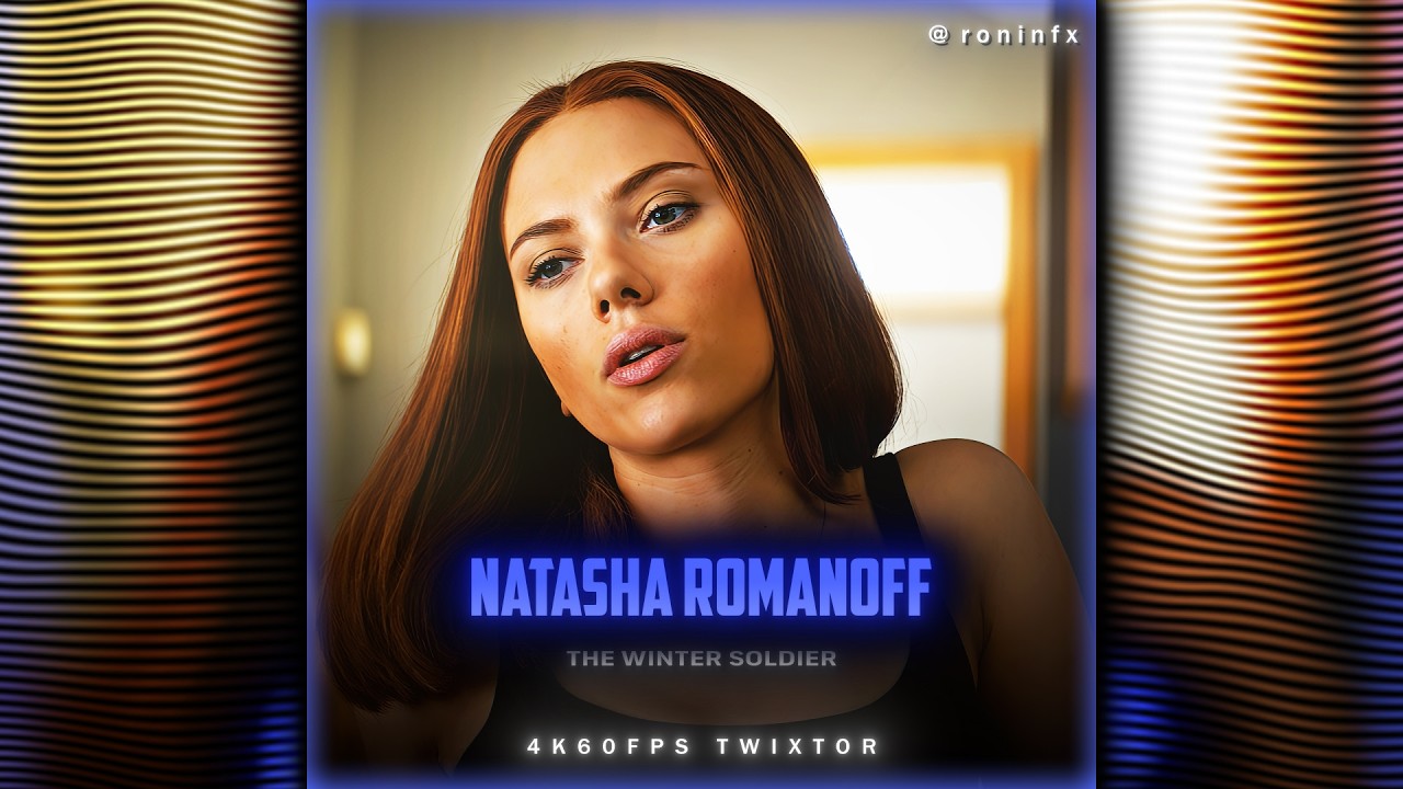 NATASHA ROMANOFF | THE WINTER SOLDIER | 4K60FPS TWIXTOR | FREE SCENEPACK