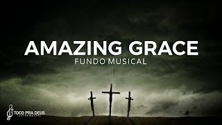 Fundo Musical Maravilhosa Graça (Amazing Grace - John Newton) | By Samuel Gomes