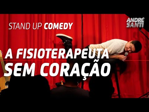 FISIOTERAPEUTA E A ENFERMEIRA | André Santi | Stand Up Comedy