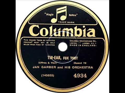 Jan Garber - Tin Ear