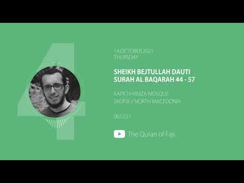 04. Sheikh Bejtullah Dauti - Al Baqarah 44 - 57