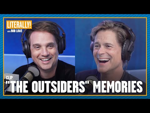 Ralph Macchio & Rob Lowe Remember Making “The Outsiders" | Literally! with Rob Lowe