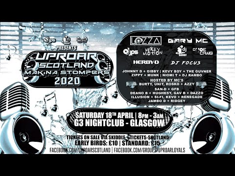 Uproar Scotland Makina Stompers 2020 (Promo Video)