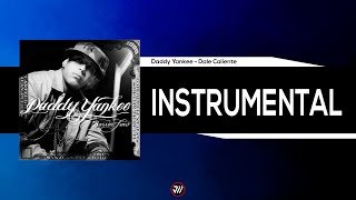 Daddy Yankee - Dale Caliente (Instrumental Studio)