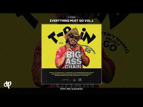 T-Pain - Let's Go Out (Boogaloo) [Everything Must Go Vol. 2]