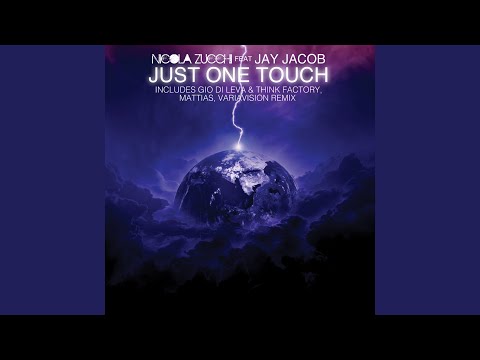 Just One Touch (Variavision Remix)