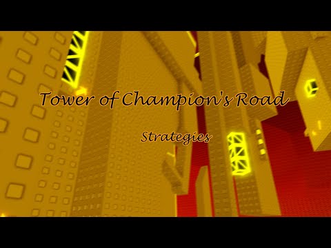 [READ PINNED COMMENT] Tower of Champion's Road Strategies