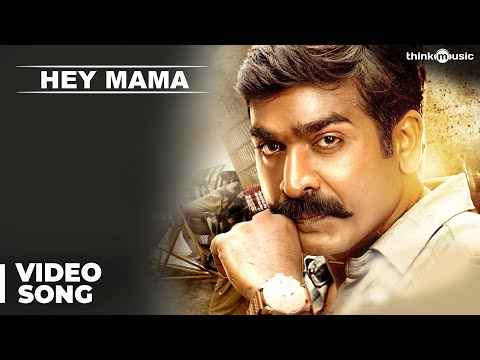 Hey Mama Video Song | Sethupathi | Vijay Sethupathi | Anirudh ft. Blaaze | Nivas K Prasanna