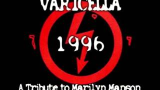 Varicella - 1996 (Marilyn Manson Cover)