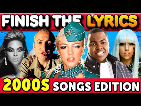 Finish The Lyrics 🎵 2000s SONGS EDITION | Music Quiz 2025