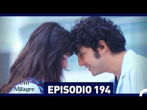 Um Milagre Episódio 194 (Dublagem em Português)