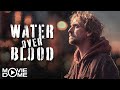 WATER OVER BLOOD Irish Crime Drama FULL MOVIE