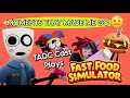 TADC Cast Plays Fast Food Simulator BUT It S Only MOMENTS