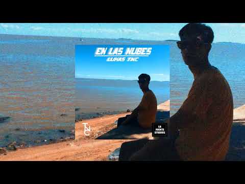 Lukas TNC - EN LAS NUBES