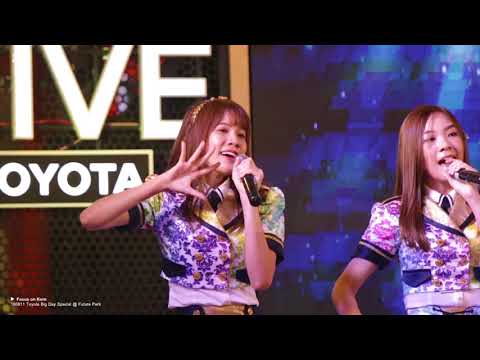 180811 ความทรงจําและคำอำลา (Sakura no hanabiratachi) : Toyota Big Day Special (fancam ก่อน BNK48)