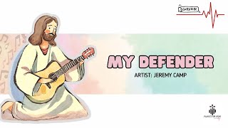 My Defender - Jeremy Camp