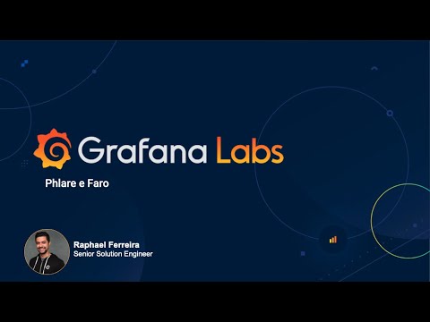 Grafana Faro and Phlare