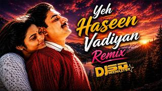 Download lagu Yeh Haseen Vadiyan (Remix) - DJ SD Mixmaster | A.R. Rahman | S.P. Balasubrahmanyam & Chithra mp3