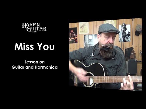 The Rolling Stones Miss You Lesson on Guitar on Harmonica with Harp N Guitar's George Goodman