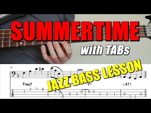 Walking Jazz Standards #24 - "Summertime" | Electric Bass Lesson