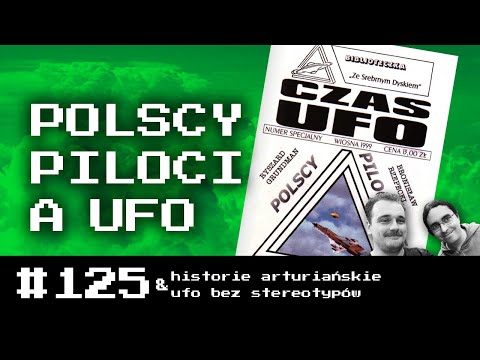 #125 Polscy piloci a UFO #UFONAŁĄCZACH
