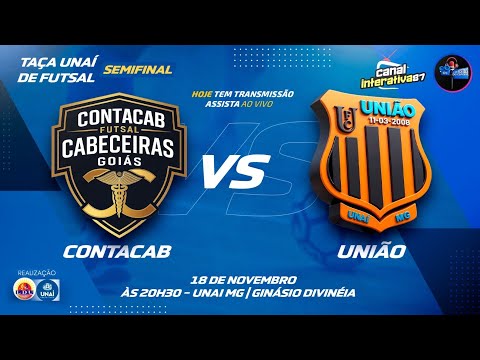 AO VIVO: CONTACAB CABECEIRAS 4 X 6 UNIÃO UNAÍ | TAÇA UNAÍ DE FUTSAL | SEMIFINAL